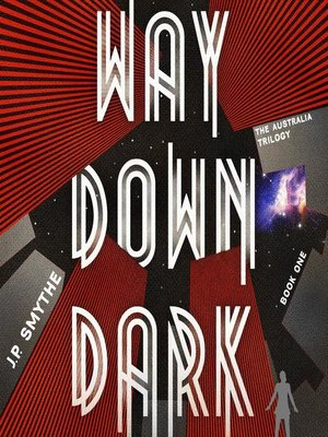 cover image of Way Down Dark